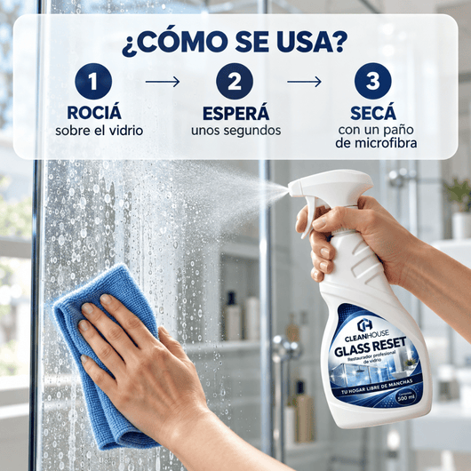CLEANHOUSE Glass Reset | Vidrios y mamparas transparentes, sin manchas de agua.